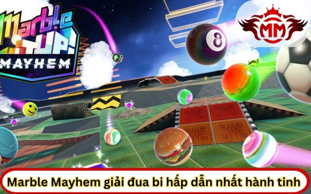 Marble Mayhem giải đua bi hấp dẫn nhất hành tinh